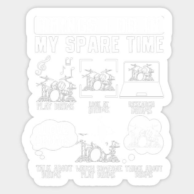 Things I Do In My Spare Time Drummer Musician Sticker by FogHaland86